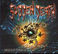 Sudden Death (GER-1) : Unnatural Human Art